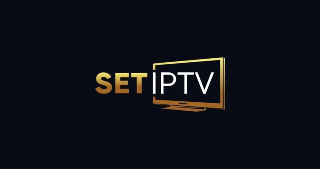 SET IPTV - Premium IPTV channels